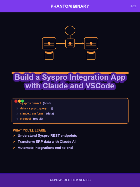 Build a Syspro Integration App with Claude and VSCode